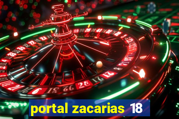 portal zacarias 18